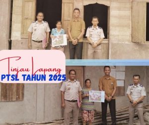 Panitia PTSL 2025 Nias Selatan Lakukan Pemeriksaan Lapangan